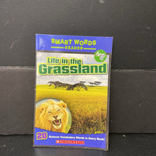 Load image into Gallery viewer, Life in the Grassland (Smart Words Reader) (Christine A. Caputo) -educational reader paperback
