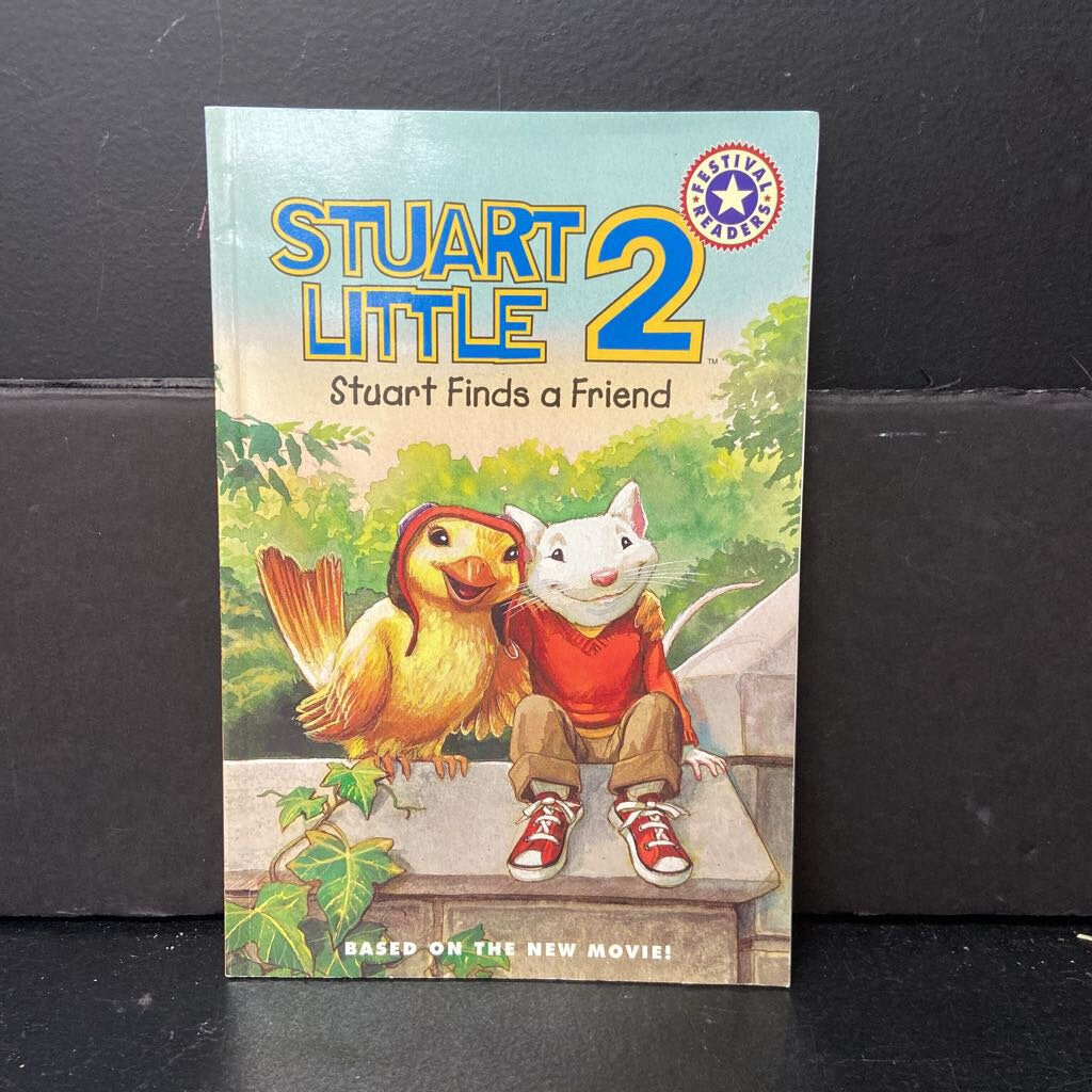 Stuart Finds a Friend (Stuart Little 2) (Festival Readers) -character reader paperback