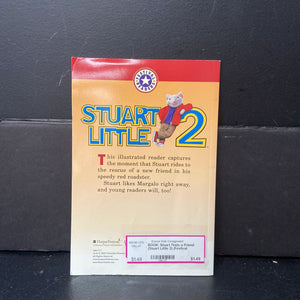 Stuart Finds a Friend (Stuart Little 2) (Festival Readers) -character reader paperback