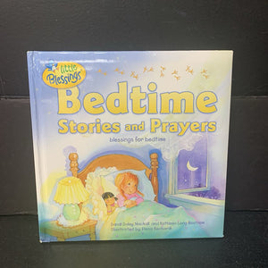 Bedtime Stories and Prayers (Little Blessings) (Dandi Daley Mackall & Kathleen Long Bostrom) -religion hardcover