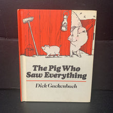 Load image into Gallery viewer, The Pig Who Saw Everything (Dick Gackenbach) -hardcover

