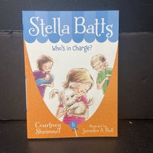 Load image into Gallery viewer, Who's in Charge (Stella Batts) (Courtney Sheinmel) -series paperback
