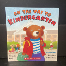 Load image into Gallery viewer, On the Way to Kindergarten (Virginia Kroll) (Elementary School) -paperback
