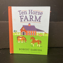 Load image into Gallery viewer, Ten Horse Farm (Robert Sabuda) -pop-up hardcover
