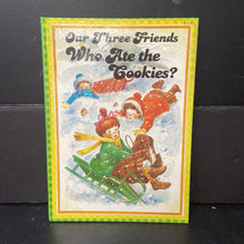 Load image into Gallery viewer, Who Ate the Cookies? (Our Three Friends) (Vintage Collectible 1984) -character hardcover
