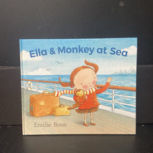 Load image into Gallery viewer, Ella &amp; Monkey at Sea (Emilie Boon) -hardcover
