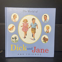 Load image into Gallery viewer, The World of Dick and Jane and Friends -character hardcover
