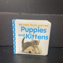 Load image into Gallery viewer, Puppies and Kittens (DK) -touch &amp; feel board
