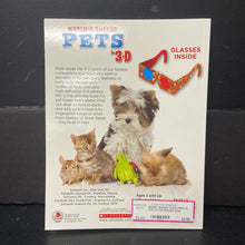 Load image into Gallery viewer, World's Cutest Pets in 3-D w/ 3-D Glasses (Lisa Regan) -educational paperback
