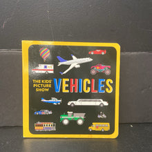 Load image into Gallery viewer, The Kids&#39; Picture Show: Vehicles (Steve Degregorio &amp; Chieri De) -board
