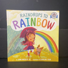 Load image into Gallery viewer, Raindrops to Rainbow (John Micklos Jr.) -paperback
