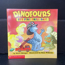 Load image into Gallery viewer, It&#39;s Fire Drill Day! (Dinofours) (Steve Metzger) -character paperback
