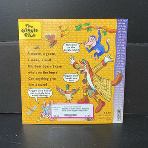 "I Don't Care!" Said the Bear (The Giggle Club) (Colin West) -character paperback