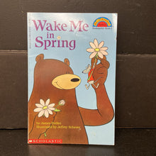 Load image into Gallery viewer, Wake Me In Spring (Hello Reader Level 2) (James Preller) -reader paperback
