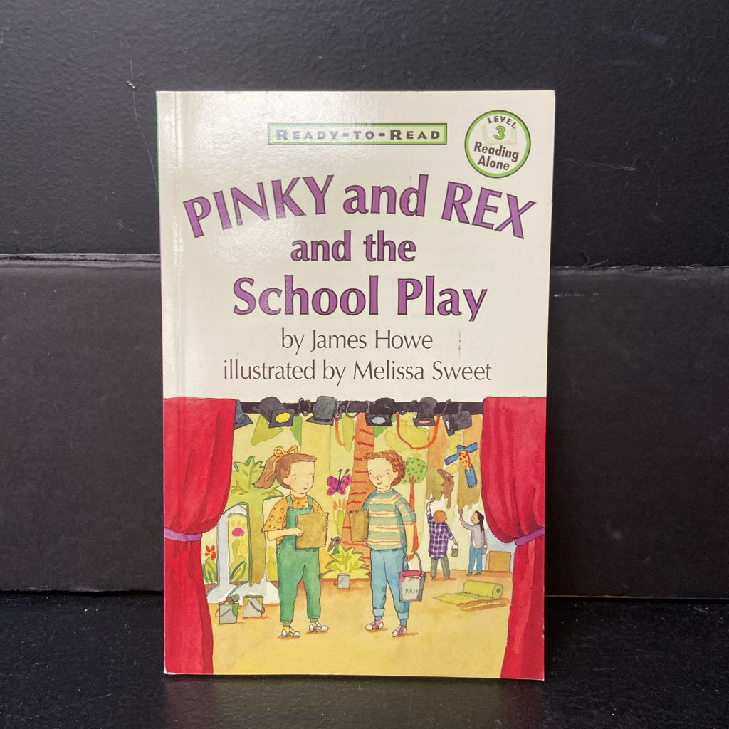 Pinky and Rex and the School Play (Ready to Read Level 3) (James Howe) -character reader paperback