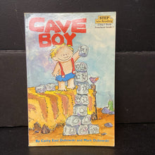 Load image into Gallery viewer, Cave Boy (Step Into Reading Level 1) (Cathy East Dubowski &amp; Mark Dubowski) -reader paperback
