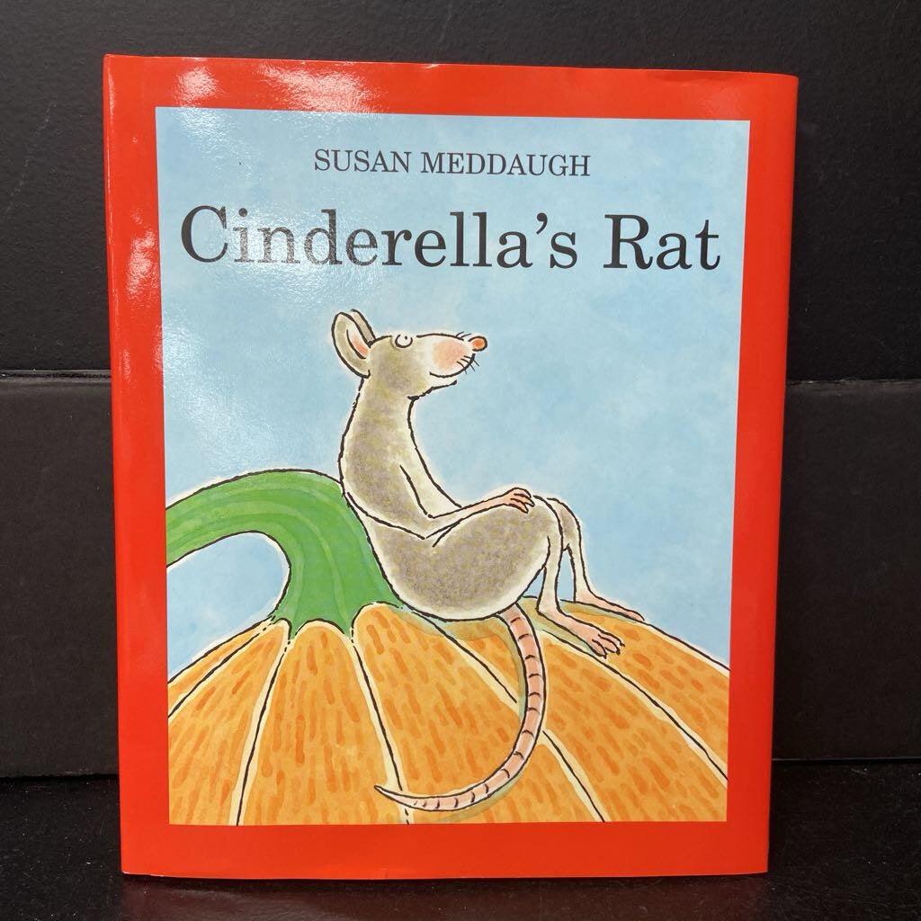 Cinderella's Rat (Susan Meddaugh) -hardcover