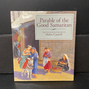 Parable of the Good Samaritan (Helen Rayburn Caswell) -religion hardcover