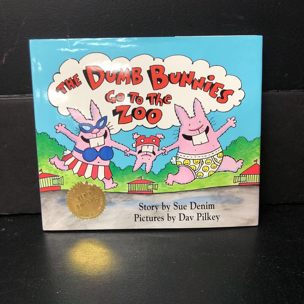 The Dumb Bunnies Go to the Zoo (Sue Denim) -hardcover