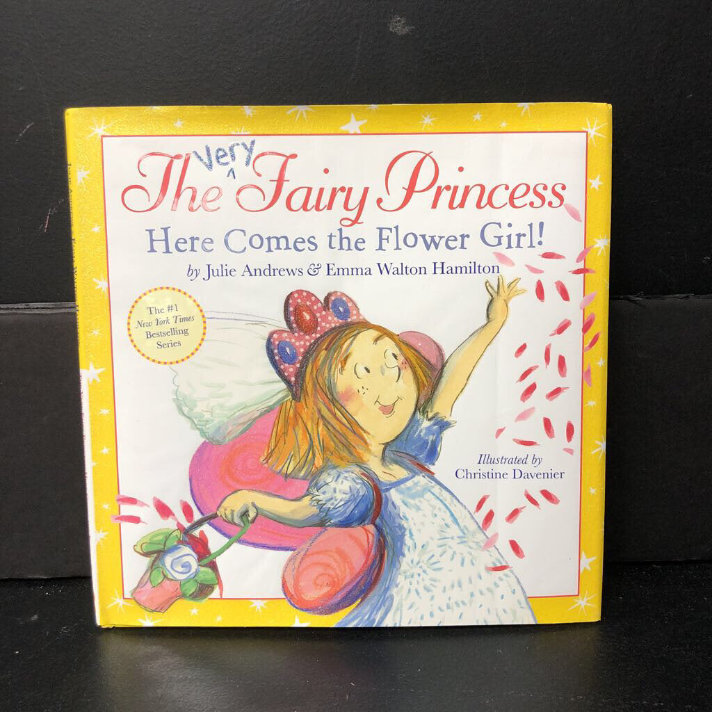 Here Comes the Flower Girl! (The Very Fairy Princess) (Julie Andrews) -hardcover