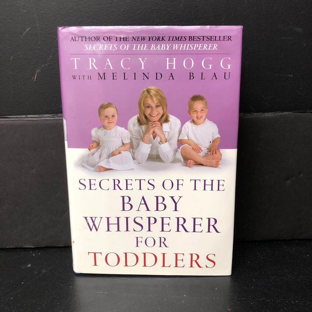 Secrets of the Baby Whisperer for Toddlers (Tracey Hogg & Melinda Blau) -nursery parenting hardcover