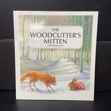 Load image into Gallery viewer, The Woodcutter's Mitten: An Old Tale (Loek Koopmans) -paperback
