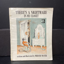 Load image into Gallery viewer, There's a Nightmare in my Closet (Mercer Mayer) -paperback
