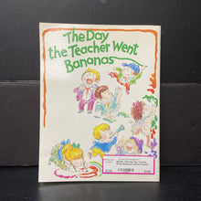 Load image into Gallery viewer, The Day the Teacher Went Bananas (James Howe) (Elementary School) -paperback

