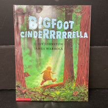 Load image into Gallery viewer, Bigfoot Cinderrrrrella (Tony Johnston) -paperback
