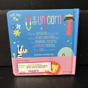 U Is For Unicorn (Busy Bees) -touch & feel board