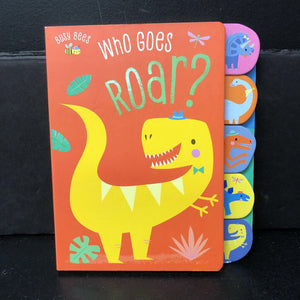 Who Goes Roar? (Busy Bees) -board