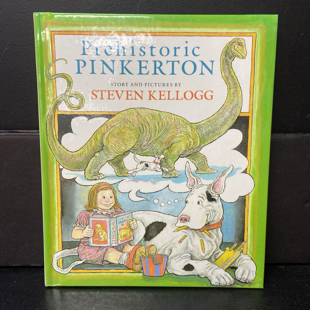 Prehistoric Pinkerton (Steven Kellogg) -hardcover