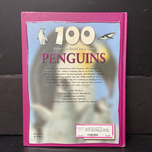 Load image into Gallery viewer, 100 Things You Should Know About Penguins (Camilla De La Bedoyere) (Birds) -educational hardcover
