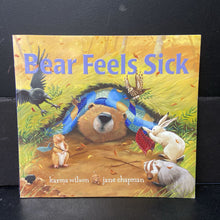 Load image into Gallery viewer, Bear Feels Sick (Karma Wilson) -paperback
