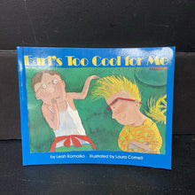 Load image into Gallery viewer, Earl's Too Cool for Me (Leah Komaiko) -paperback
