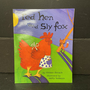 Red Hen and Sly Fox (Vivian French) -paperback