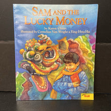 Load image into Gallery viewer, Sam and the Lucky Money (Karen Chinn) -paperback
