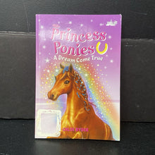 Load image into Gallery viewer, A Dream Come True (Princess Ponies) (Chloe Ryder) -paperback series
