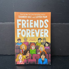 Load image into Gallery viewer, [NEW] Friends Forever (Graphic Novel) (Shannon Hale &amp; Leuyen Pham) -chapter paperback
