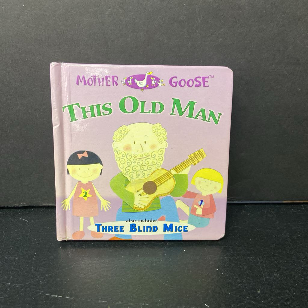 This Old Man / Three Blind Mice (Mother Goose, Nursery Rhyme) -board