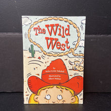 Load image into Gallery viewer, The Wild West (Scott Foresman) (Myka-Lynne Sokoloff) -reader
