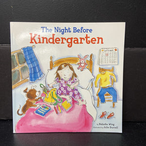 The Night Before Kindergarten (Natasha Wing) (Elementary School) -paperback