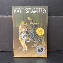 Load image into Gallery viewer, The Tiger Rising (Kate DiCamillo) (Old Cover) -chapter paperback
