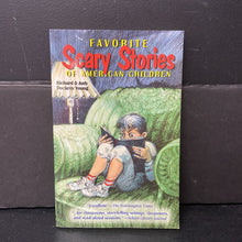 Load image into Gallery viewer, Favorite Scary Stories of American Children (Richard &amp; Judy Dockrey Young) -chapter paperback
