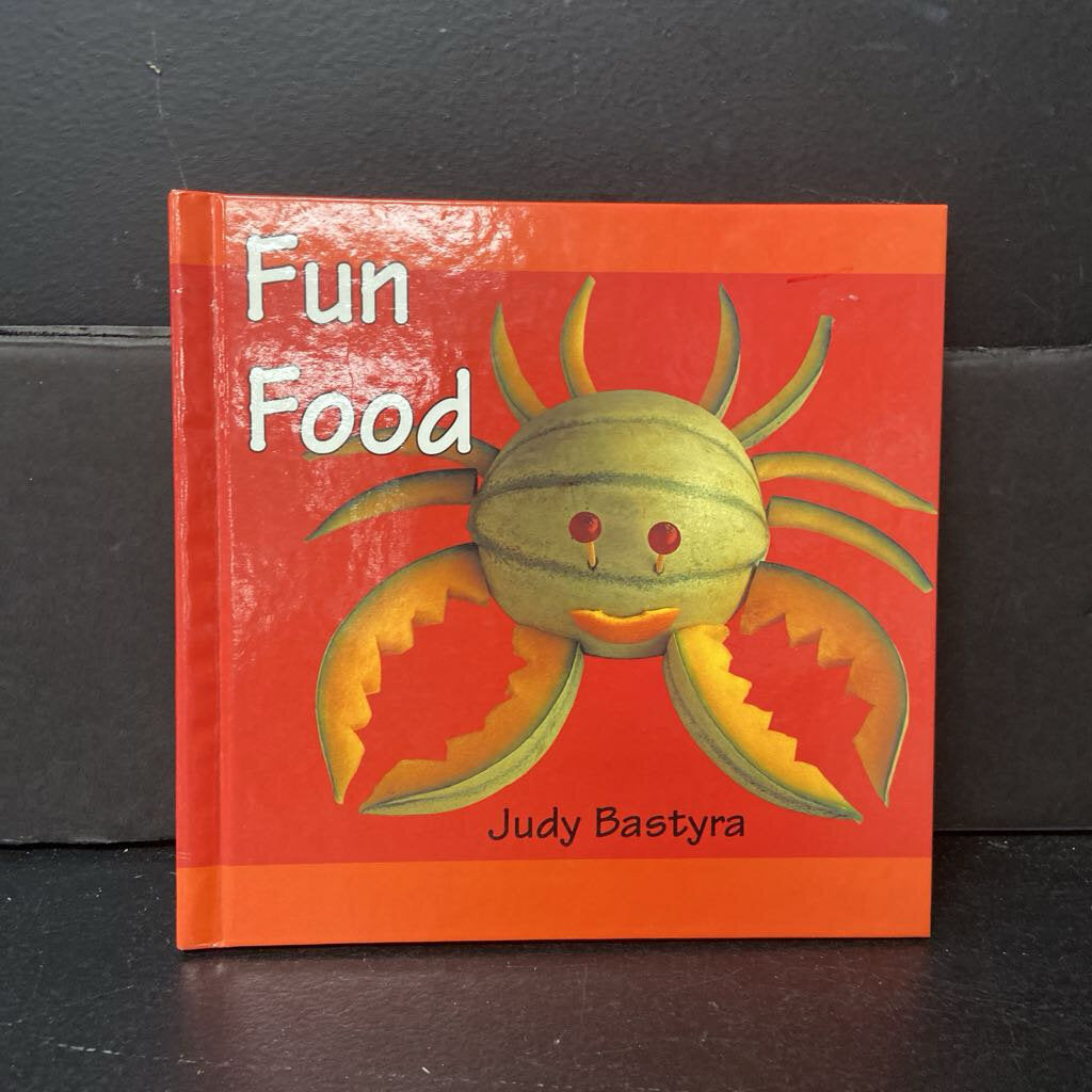 Fun Food (Judy Bastyra) -activity hardcover