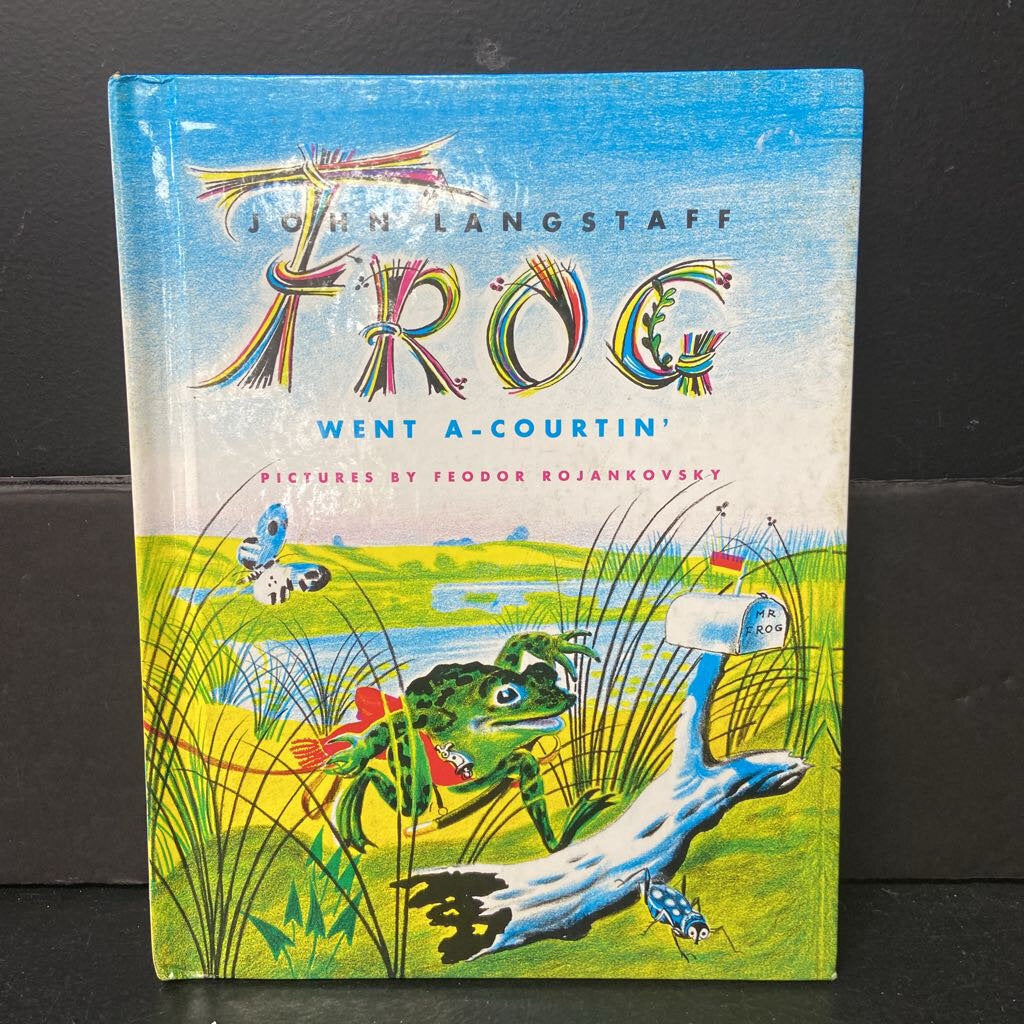 Frog Went A-Courtin' (John Langstaff) -hardcover