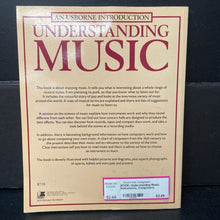Load image into Gallery viewer, Understanding Music: Instruments, Composers, Reading Music, Science (Usborne) -educational paperback
