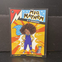 Load image into Gallery viewer, Mia Mayhem Is a Superhero! (Kara West) -series paperback
