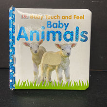 Load image into Gallery viewer, Baby Animals (DK) -touch &amp; feel board
