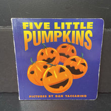 Load image into Gallery viewer, Five Little Pumpkins (Dan Yaccarino) (Halloween) -holiday board
